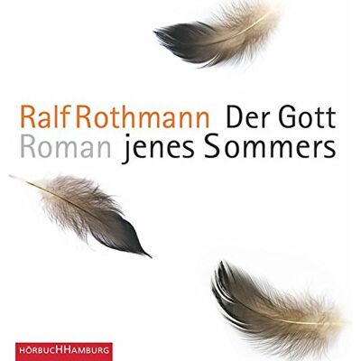 Ralf Rothmann - Der Gott jenes Sommers: 6 CDs - Preis vom 22.06.2026 23:23:57 h Ralf Rothmann - Der Gott jenes Sommers: 6 CDs - Preis vom 22.06.2026 23:23:57 h