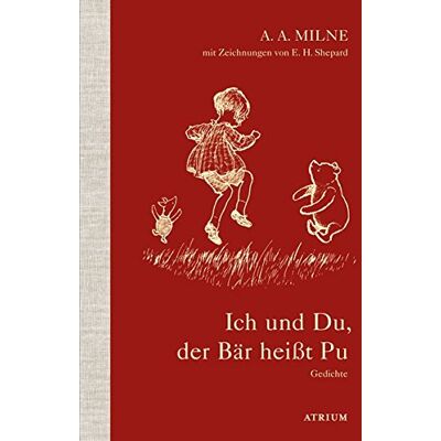 Milne, Alan Alexander - Ich und Du, der Bär heißt Pu - Preis vom 22.06.2026 11:45:37 h Milne, Alan Alexander - Ich und Du, der Bär heißt Pu - Preis vom 22.06.2026 11:45:37 h