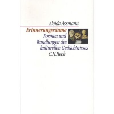 Aleida Assmann - Erinnerungsräume: Formen und Wandlungen des kulturellen Gedächtnisses - Preis vom 22.09.2026 03:35:57 h Aleida Assmann - Erinnerungsräume: Formen und Wandlungen des kulturellen Gedächtnisses - Preis vom 22.09.2026 03:35:57 h