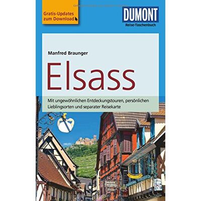Manfred Braunger - DuMont Reise-Taschenbuch Reiseführer Elsass: mit Online Updates als Gratis-Download - Preis vom 16.06.2026 05:30:18 h Manfred Braunger - DuMont Reise-Taschenbuch Reiseführer Elsass: mit Online Updates als Gratis-Download - Preis vom 16.06.2026 05:30:18 h
