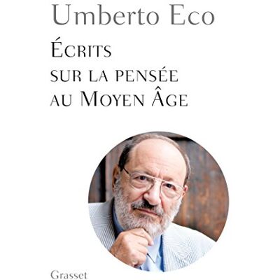 Umberto Eco - Ecrits sur la pensée au Moyen Age : essais - Preis vom 22.09.2026 03:35:57 h Umberto Eco - Ecrits sur la pensée au Moyen Age : essais - Preis vom 22.09.2026 03:35:57 h