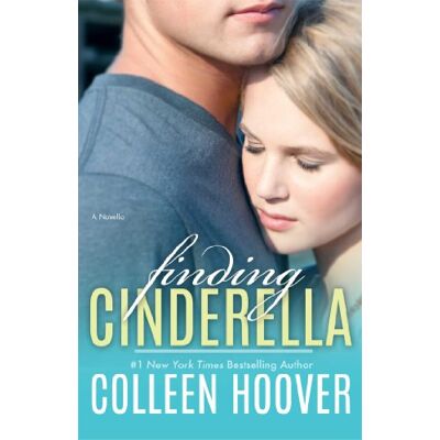 Colleen Hoover - Finding Cinderella: A Novella - Preis vom 23.09.2026 03:31:32 h Colleen Hoover - Finding Cinderella: A Novella - Preis vom 23.09.2026 03:31:32 h