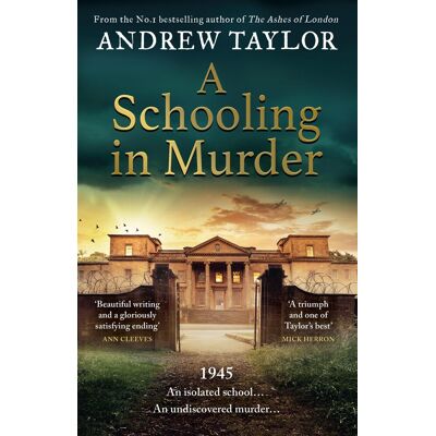 Taylor A Schooling in Murder: The gripping new WWII historical mystery from the Sunday Times bestselling author of The Ashes of London - Preis vom 24.06.2026 19:44:00 h Taylor A Schooling in Murder: The gripping new WWII historical mystery from the Sunday Times bestselling author of The Ashes of London - Preis vom 24.06.2026 19:44:00 h