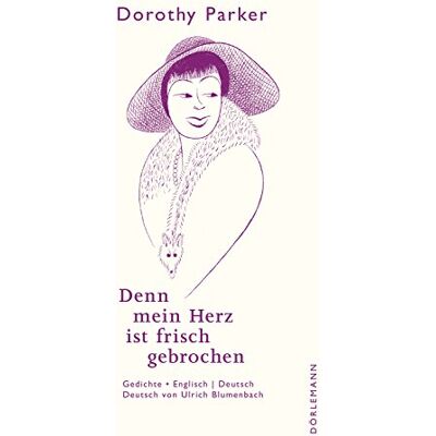 Parker Denn mein Herz ist frisch gebrochen: Gedichte - Preis vom 24.06.2026 19:44:00 h Parker Denn mein Herz ist frisch gebrochen: Gedichte - Preis vom 24.06.2026 19:44:00 h