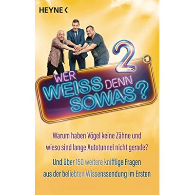 Heyne Verlag - Wer weiß denn sowas? 2: Warum haben Vögel keine Zähne und wieso sind lange Autotunnel nicht gerade? Und über 150 weitere knifflige Fragen aus der beliebten Wissenssendung im Ersten - Preis vom 20.06.2026 05:23:55 h Heyne Verlag - Wer weiß denn sowas? 2: Warum haben Vögel keine Zähne und wieso sind lange Autotunnel nicht gerade? Und über 150 weitere knifflige Fragen aus der beliebten Wissenssendung im Ersten - Preis vom 20.06.2026 05:23:55 h