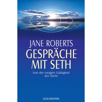 Jane Roberts - Gespräche mit Seth: Von der ewigen Gültigkeit der Seele - Preis vom 17.06.2026 05:34:31 h Jane Roberts - Gespräche mit Seth: Von der ewigen Gültigkeit der Seele - Preis vom 17.06.2026 05:34:31 h