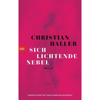 Christian Haller - Sich lichtende Nebel: Novelle - Preis vom 17.06.2026 05:34:31 h Christian Haller - Sich lichtende Nebel: Novelle - Preis vom 17.06.2026 05:34:31 h