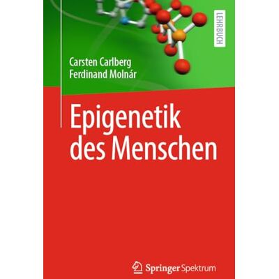 Carsten Carlberg - Epigenetik des Menschen: How Science Works - Preis vom 07.08.2026 11:47:26 h Carsten Carlberg - Epigenetik des Menschen: How Science Works - Preis vom 07.08.2026 11:47:26 h
