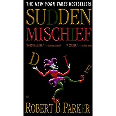 Parker Sudden Mischief (Spenser, Band 25) - Preis vom 24.06.2026 19:44:00 h Parker Sudden Mischief (Spenser, Band 25) - Preis vom 24.06.2026 19:44:00 h