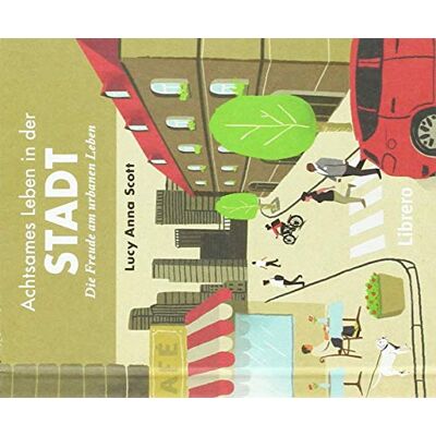 Scott Achtsames Leben in der Stadt - Preis vom 18.06.2026 05:44:55 h Scott Achtsames Leben in der Stadt - Preis vom 18.06.2026 05:44:55 h