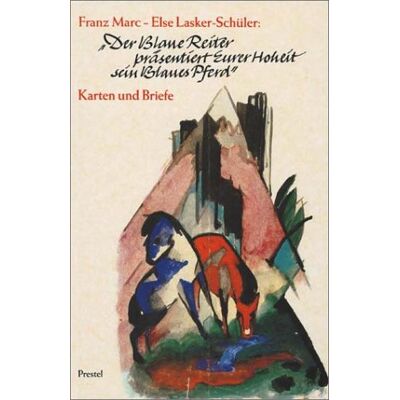 Marc Der Blaue Reiter präsentiert Eurer Hoheit sein Blaues Pferd - Preis vom 17.06.2026 05:34:31 h Marc Der Blaue Reiter präsentiert Eurer Hoheit sein Blaues Pferd - Preis vom 17.06.2026 05:34:31 h
