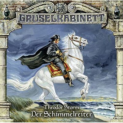 Gruselkabinett - Folge 98: Der Schimmelreiter - Preis vom 24.06.2026 19:44:00 h Gruselkabinett - Folge 98: Der Schimmelreiter - Preis vom 24.06.2026 19:44:00 h