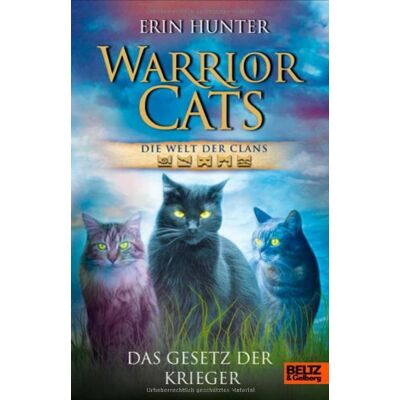 Hunter Warrior Cats - Die Welt der Clans: Das Gesetz der Krieger - Preis vom 23.06.2026 11:45:09 h Hunter Warrior Cats - Die Welt der Clans: Das Gesetz der Krieger - Preis vom 23.06.2026 11:45:09 h
