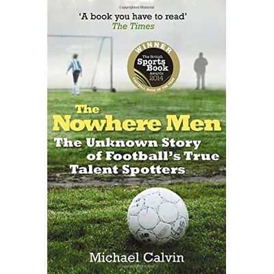 Michael Calvin - The Nowhere Men - Preis vom 22.09.2026 03:35:57 h Michael Calvin - The Nowhere Men - Preis vom 22.09.2026 03:35:57 h