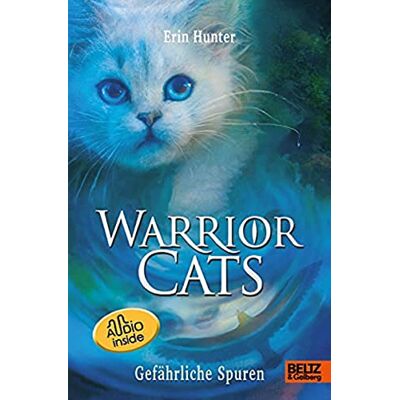 Hunter Warrior Cats. Die Prophezeiungen beginnen - Gefährliche Spuren: Staffel I, Band 5 mit Audiobook inside - Preis vom 23.06.2026 11:45:09 h Hunter Warrior Cats. Die Prophezeiungen beginnen - Gefährliche Spuren: Staffel I, Band 5 mit Audiobook inside - Preis vom 23.06.2026 11:45:09 h