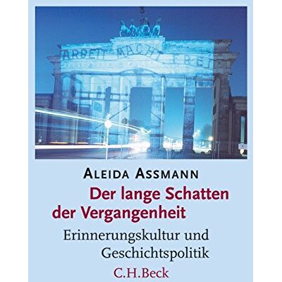 Aleida Assmann - Der lange Schatten der Vergangenheit: Erinnerungskultur und Geschichtspolitik - Preis vom 22.09.2026 03:35:57 h Aleida Assmann - Der lange Schatten der Vergangenheit: Erinnerungskultur und Geschichtspolitik - Preis vom 22.09.2026 03:35:57 h