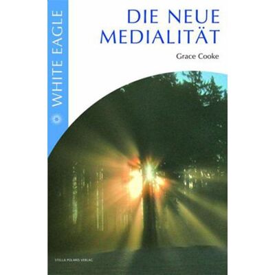 White Eagle - Die neue Medialität - Preis vom 22.09.2026 03:35:57 h White Eagle - Die neue Medialität - Preis vom 22.09.2026 03:35:57 h