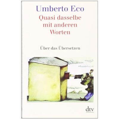 ECO Quasi dasselbe mit anderen Worten: Über das Übersetzen - Preis vom 24.06.2026 19:44:00 h ECO Quasi dasselbe mit anderen Worten: Über das Übersetzen - Preis vom 24.06.2026 19:44:00 h