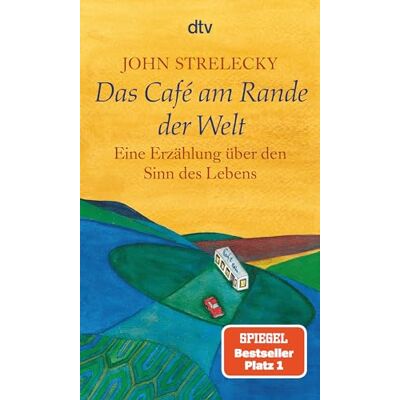 John Strelecky - Das Café am Rande der Welt: eine Erzählung über den Sinn des Lebens - Preis vom 07.08.2026 11:47:26 h John Strelecky - Das Café am Rande der Welt: eine Erzählung über den Sinn des Lebens - Preis vom 07.08.2026 11:47:26 h