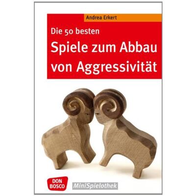 Andrea Erkert - Die 50 besten Spiele zum Abbau von Aggressivität - Preis vom 20.06.2026 05:23:55 h Andrea Erkert - Die 50 besten Spiele zum Abbau von Aggressivität - Preis vom 20.06.2026 05:23:55 h