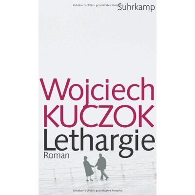 Wojciech Kuczok - Lethargie: Roman - Preis vom 26.06.2026 19:40:26 h Wojciech Kuczok - Lethargie: Roman - Preis vom 26.06.2026 19:40:26 h