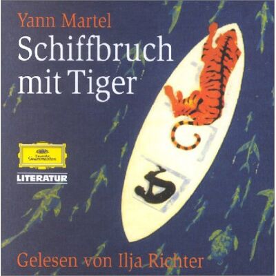 Yann Martel - Schiffbruch mit Tiger. 7 CDs - Preis vom 21.06.2026 05:42:24 h Yann Martel - Schiffbruch mit Tiger. 7 CDs - Preis vom 21.06.2026 05:42:24 h