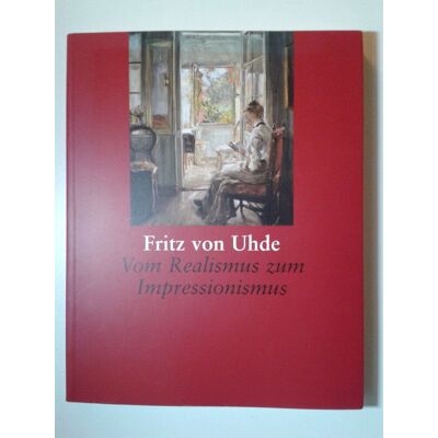 Hansen Fritz Von Uhde-Vom Realismus zum Impressionismus - Preis vom 23.06.2026 11:45:09 h Hansen Fritz Von Uhde-Vom Realismus zum Impressionismus - Preis vom 23.06.2026 11:45:09 h