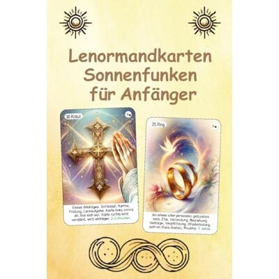 Angelina Schulze - Lenormandkarten Sonnenfunken für Anfänger - Preis vom 25.07.2026 07:43:37 h Angelina Schulze - Lenormandkarten Sonnenfunken für Anfänger - Preis vom 25.07.2026 07:43:37 h