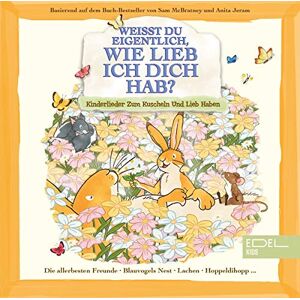 Weißt du eigentlich, wie lieb ich dich hab? - Kinderlieder zum Kuscheln und Lieb haben - Preis vom 10.06.2026 05:35:22 h Weißt du eigentlich, wie lieb ich dich hab? - Kinderlieder zum Kuscheln und Lieb haben - Preis vom 10.06.2026 05:35:22 h