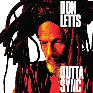 Don Letts - Outta Sync - Preis vom 13.06.2026 05:28:29 h Don Letts - Outta Sync - Preis vom 13.06.2026 05:28:29 h
