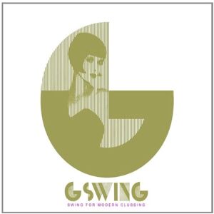G Swing - Swing For Modern Clubbing - Preis vom 13.06.2026 05:28:29 h G Swing - Swing For Modern Clubbing - Preis vom 13.06.2026 05:28:29 h