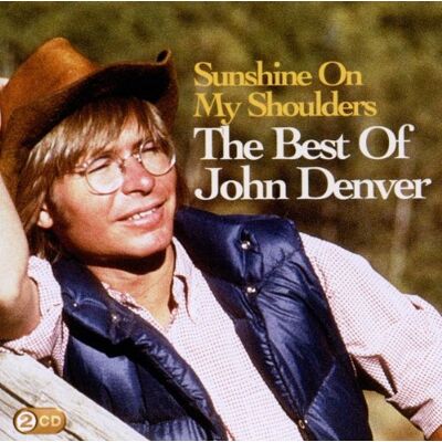 Sunshine on My Shoulders: the Best of John Denver - Preis vom 08.09.2026 16:12:08 h Sunshine on My Shoulders: the Best of John Denver - Preis vom 08.09.2026 16:12:08 h