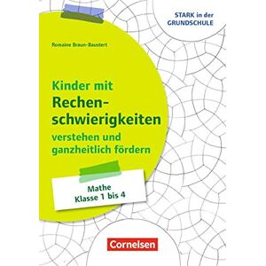 Braun Stark in der Grundschule - Mathe: Kinder mit Rechenschwierigkeiten ganzheitlich verstehen und fördern: Buch mit Kopiervorlagen - Preis vom 12.06.2026 05:40:31 h Braun Stark in der Grundschule - Mathe: Kinder mit Rechenschwierigkeiten ganzheitlich verstehen und fördern: Buch mit Kopiervorlagen - Preis vom 12.06.2026 05:40:31 h