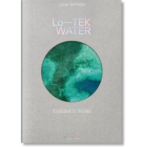 Julia Watson - Lo-TEK water : a field guide for TEKnology - Preis vom 16.06.2026 05:30:18 h Julia Watson - Lo-TEK water : a field guide for TEKnology - Preis vom 16.06.2026 05:30:18 h
