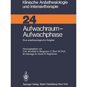 Bergmann Aufwachraum - Aufwachphase: Eine anästhesiologische Aufgabe (Klinische Anästhesiologie und Intensivtherapie) - Preis vom 14.06.2026 05:24:48 h Bergmann Aufwachraum - Aufwachphase: Eine anästhesiologische Aufgabe (Klinische Anästhesiologie und Intensivtherapie) - Preis vom 14.06.2026 05:24:48 h