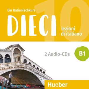 Dieci B1: lezioni di italiano.Ein Italienischkurs / 2 Audio-CDs - Preis vom 11.06.2026 05:43:19 h Dieci B1: lezioni di italiano.Ein Italienischkurs / 2 Audio-CDs - Preis vom 11.06.2026 05:43:19 h