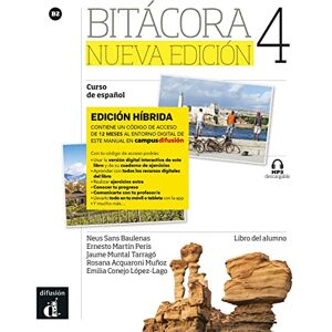 Bitácora Nueva edición 4 - Edición híbrida: Edición internacional. Libro del alumno con audios y vídeos + código directo al entorno digital del manual ... (Bitácora Nueva edición: Curso de español) - Preis vom 15.06.2026 05:30:30 h Bitácora Nueva edición 4 - Edición híbrida: Edición internacional. Libro del alumno con audios y vídeos + código directo al entorno digital del manual ... (Bitácora Nueva edición: Curso de español) - Preis vom 15.06.2026 05:30:30 h