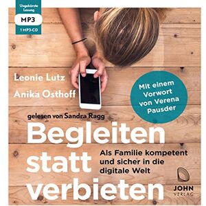 Leonie Lutz - Begleiten statt verbieten: Als Familie kompetent und sicher in die digitale Wel - Preis vom 15.06.2026 05:30:30 h Leonie Lutz - Begleiten statt verbieten: Als Familie kompetent und sicher in die digitale Wel - Preis vom 15.06.2026 05:30:30 h
