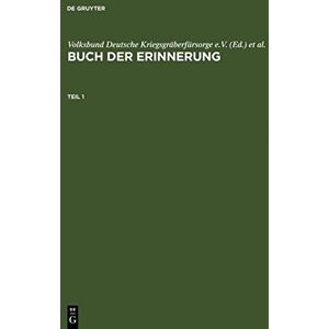 Volksbund Deutsche Kriegsgräberfürsorge e.V. - Buch der Erinnerung: Die ins Baltikum deportierten deutschen, österreichischen und tschechoslowakischen Juden - Preis vom 16.06.2026 05:30:18 h Volksbund Deutsche Kriegsgräberfürsorge e.V. - Buch der Erinnerung: Die ins Baltikum deportierten deutschen, österreichischen und tschechoslowakischen Juden - Preis vom 16.06.2026 05:30:18 h