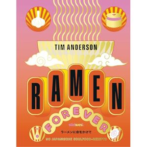 Tim Anderson - RAMEN FOREVER - Preis vom 15.06.2026 05:30:30 h Tim Anderson - RAMEN FOREVER - Preis vom 15.06.2026 05:30:30 h