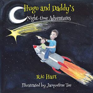 Hart Hugo & Daddy's Night-time Adventures - Preis vom 14.06.2026 05:24:48 h Hart Hugo & Daddy's Night-time Adventures - Preis vom 14.06.2026 05:24:48 h
