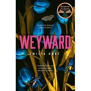Hart Weyward: Discover the unique, original and unforgettable fiction debut novel of 2023 – a BBC 2 Between the Covers Book Club Pick and #2 Times Bestseller - Preis vom 14.06.2026 05:24:48 h Hart Weyward: Discover the unique, original and unforgettable fiction debut novel of 2023 – a BBC 2 Between the Covers Book Club Pick and #2 Times Bestseller - Preis vom 14.06.2026 05:24:48 h