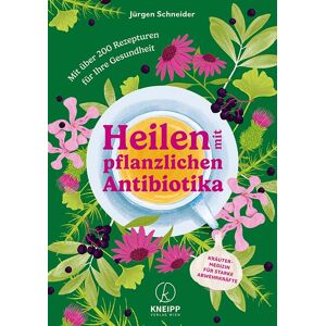 Jürgen Schneider - Heilen mit pflanzlichen Antibiotika: Mit 200 Rezepturen für Ihre Gesundheit. Kräutermedizin für starke Abwehrkräfte - Preis vom 15.06.2026 05:30:30 h Jürgen Schneider - Heilen mit pflanzlichen Antibiotika: Mit 200 Rezepturen für Ihre Gesundheit. Kräutermedizin für starke Abwehrkräfte - Preis vom 15.06.2026 05:30:30 h