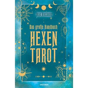 Skye Alexander - Das große Handbuch Hexen-Tarot: Tarotkarten legen & deuten. Mit Abbildungen aller Karten, 12 Legesystemen, Einführung & Hintergründen. Numerologie, Große und Kleine Arkana verständlich erklärt - Preis vom 16.06.2026 05:30:18 h Skye Alexander - Das große Handbuch Hexen-Tarot: Tarotkarten legen & deuten. Mit Abbildungen aller Karten, 12 Legesystemen, Einführung & Hintergründen. Numerologie, Große und Kleine Arkana verständlich erklärt - Preis vom 16.06.2026 05:30:18 h