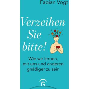 Fabian Vogt - Verzeihen Sie bitte!: Wie wir lernen, mit uns und anderen gnädiger zu sein - Preis vom 16.06.2026 05:30:18 h Fabian Vogt - Verzeihen Sie bitte!: Wie wir lernen, mit uns und anderen gnädiger zu sein - Preis vom 16.06.2026 05:30:18 h