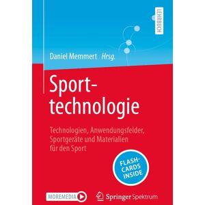 Sporttechnologie: Technologien, Anwendungsfelder, Sportgeräte und Materialien für den Sport - Preis vom 15.06.2026 05:30:30 h Sporttechnologie: Technologien, Anwendungsfelder, Sportgeräte und Materialien für den Sport - Preis vom 15.06.2026 05:30:30 h