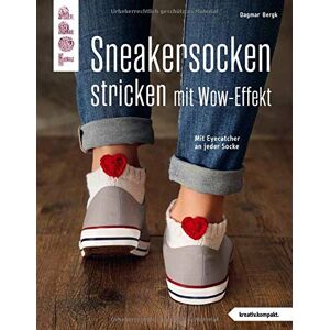 Dagmar Bergk - Sneakersocken stricken mit Wow-Effekt (kreativ.kompakt.): Mit Eyecatcher an jeder Socke - Preis vom 07.06.2026 05:33:53 h Dagmar Bergk - Sneakersocken stricken mit Wow-Effekt (kreativ.kompakt.): Mit Eyecatcher an jeder Socke - Preis vom 07.06.2026 05:33:53 h