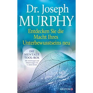 Joseph Murphy - Entdecken Sie die Macht Ihres Unterbewusstseins neu: Die mentale Tool-Box. Mit Anleitungen und Erläuterungen von C. James Jensen. Ergänzte Neuausgabe des Klassikers Die Macht Ihres Unterbewusstseins - Preis vom 14.06.2026 05:24:48 h Joseph Murphy - Entdecken Sie die Macht Ihres Unterbewusstseins neu: Die mentale Tool-Box. Mit Anleitungen und Erläuterungen von C. James Jensen. Ergänzte Neuausgabe des Klassikers Die Macht Ihres Unterbewusstseins - Preis vom 14.06.2026 05:24:48 h