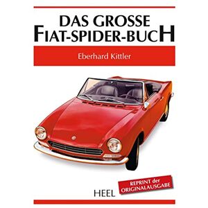 Eberhard Kittler - Das grosse Fiat-Spider-Buch - Preis vom 13.06.2026 05:28:29 h Eberhard Kittler - Das grosse Fiat-Spider-Buch - Preis vom 13.06.2026 05:28:29 h