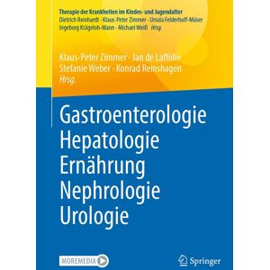 Gastroenterologie – Hepatologie – Ernährung – Nephrologie – Urologie: Reihe: Therapie der Krankheiten im Kindes- und Jugendalter - Preis vom 15.06.2026 05:30:30 h Gastroenterologie – Hepatologie – Ernährung – Nephrologie – Urologie: Reihe: Therapie der Krankheiten im Kindes- und Jugendalter - Preis vom 15.06.2026 05:30:30 h